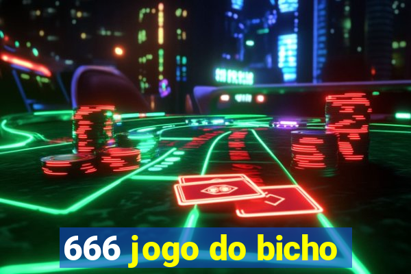 666 jogo do bicho